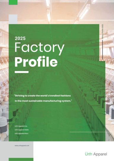 Urth Apparel Factory Profile 2025